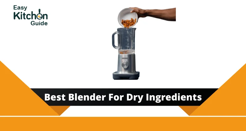 Blender For Dry Ingredients