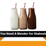 do you need a blender for shakeology