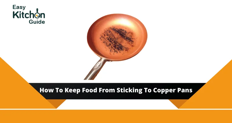how to keep food from sticking to copper pans
