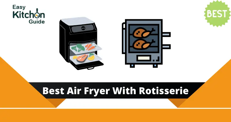 best air fryer with rotisserie