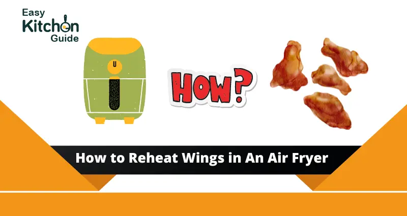 Recipe for Reheat Wings in An Air Fryer